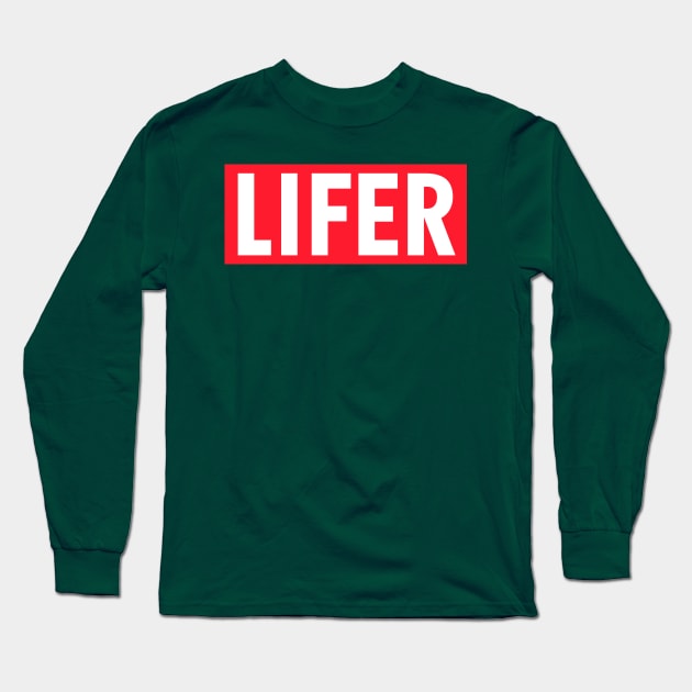 Lifer Long Sleeve T-Shirt by robinlund